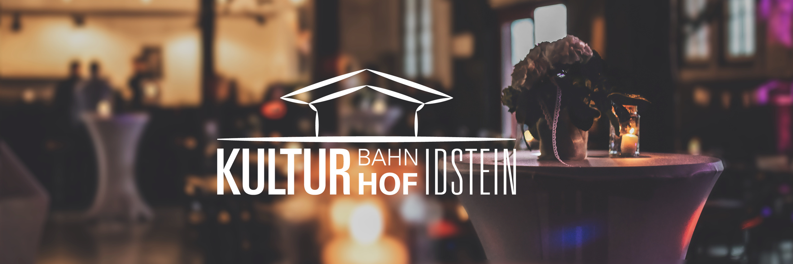 Header Kulturbahnhof Idstein Header Kulturbahnhof Idstein mit Blick in den Kulturbahnhof im Hintergrund